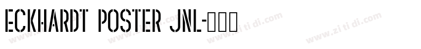 Eckhardt Poster JNL字体转换